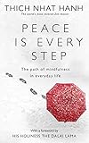 Peace is every step