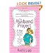 The Husband Project: 21 Days of Loving Your Man--on Purpose and with a Plan