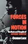 Forces In Motion: The Music And Thoughts Of Anthony Braxton (Da Capo Paperback)