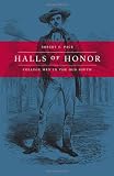 Halls of Honor: College Men in the Old South