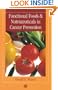 Functional Foods and Nutraceuticals in Cancer Prevention