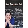 Live Free and Eat Pie!