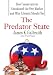 The Predator State: How Conservatives Abandoned the Free Market and Why Liberals Should Too (Audio CD)