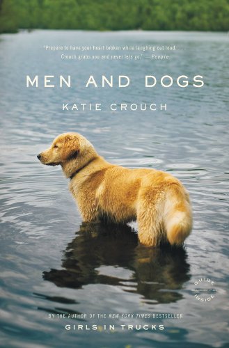 Men and Dogs: A Novel