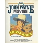 John Wayne Movies Trivia Book book cover