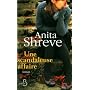 Une scandaleuse affaire de Anita Shreve
