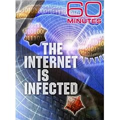 60 Minutes - The Internet is Infected (March 29, 2009)