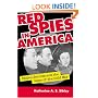 Red Spies in America: Stolen Secrets and the Dawn of the Cold War