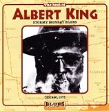 best of albert king stormy monday blues, chicago 1978 by albert king