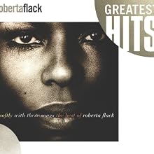 Softly With These Songs: The Best of Roberta Flack