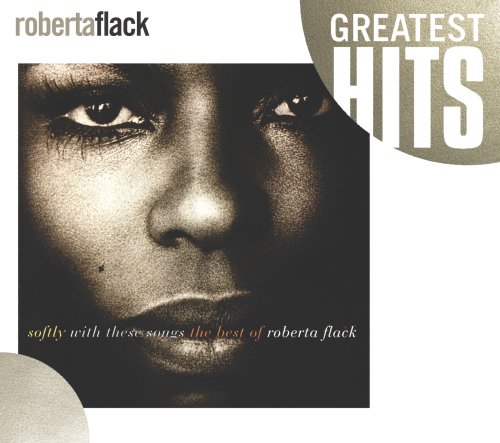 CD-Charts  Music : Softly with These Songs: The Best of Roberta Flack