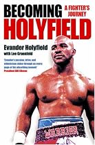 Becoming Holyfield: A Fighter's Journey