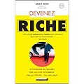 Devenez riche: Un programme en 6 semaines pour vous mettre sur la voie de la richesse ! Simple et efficace... Tout simplement