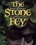 The Stone Fey