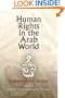 Human Rights in the Arab World: Independent Voices (Pennsylvania Studies in Human Rights)
