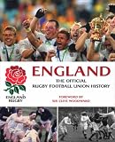 England Rugby: The Official Rugby Football Union History