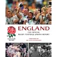 England Rugby: The Official Rugby Football Union History
