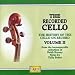 Classical Music : The Recorded Cello: The History of the cello on record, Vol. 2