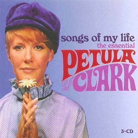 Petula clark - Songs of My Life: The Essential - Zortam Music