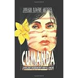 cumanda the novel of the ecuadorian jungle