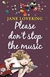 Please Don't Stop The Music (Choc Lit)