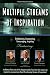 Multiple Streams of Inspiration with Jack Canfield, Johnny Wimbrey, Bryan Flanagan (Volume 1)