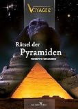 VOYAGER: R&auml;tsel der Pyramiden - Roberto Giacobbo