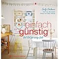 Einfach g�nstig: Viel Stil f�r wenig Geld