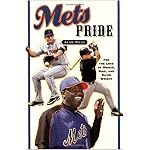 Mets Pride: For the Love of Mookie, Mike, and David Wright book cover