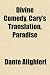 Divine Comedy, Cary's Translation, Paradise
