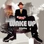 Wake Up