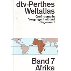 dtv - Perthes - Weltatlas VII. Afrika.
