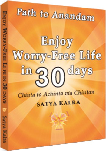 Enjoy Worry-Free Life in 30 days