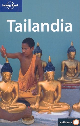 Lonely Planet Tailandia (Lonely Planet Thailand)