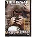 This Is War: Memories of Iraq