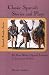 Classic Spanish Stories and Plays : The Great Works of Spanish Literature for Intermediate Students