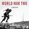 World War Two: A Short History