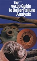 The NALCO Guide to Boiler Failure Analysis