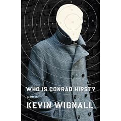 Who is Conrad Hirst?: A Novel