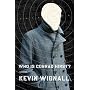 Who is Conrad Hirst?: A Novel