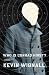 Who is Conrad Hirst?: A Novel by Kevin Wignall ISBN 1416540725