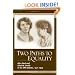 Two Paths to Equality: Alice Paul and Ethel M. Smith in the Era Debate, 1921-1929
