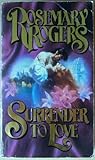Surrender to love
