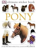 Pony Ultimate Sticker Book (Ultimate Stickers)