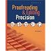 Proofreading and Editing Precision (with CD-ROM)