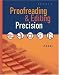 Proofreading and Editing Precision (with CD-ROM)