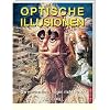 Optische Illusionen: Sie werden Ihren Augen nicht trauen!