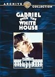 Gabriel Over the White House [DVD] [1933] [Region 1] [US Import] [NTSC]