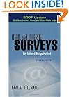 Mail and Internet Surveys: The Tailored Design Method -- 2007 Update with New Internet, Visual, and Mixed-Mode Guide