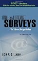 Mail and Internet Surveys 2007: WITH New Internet, Visual, and Mixed-mode Guide: The Tailored Design Method